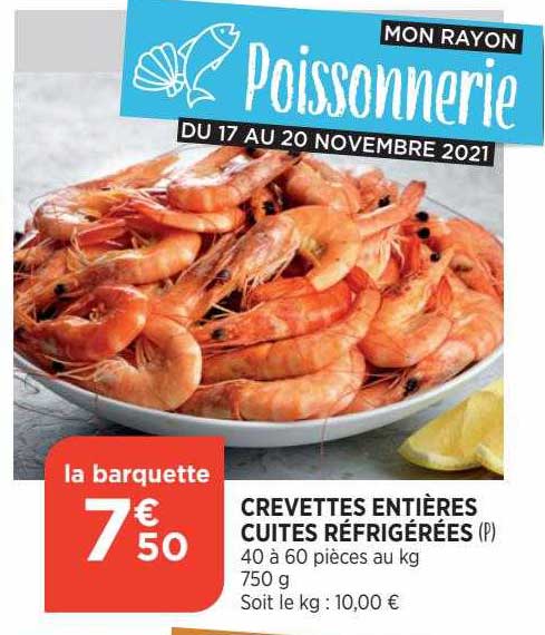Crevettes Entières Cuites Réfrigérées