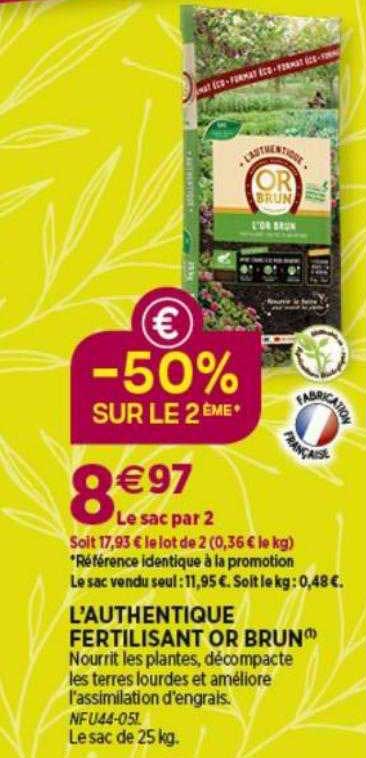 l'authentique fertilisant or brun