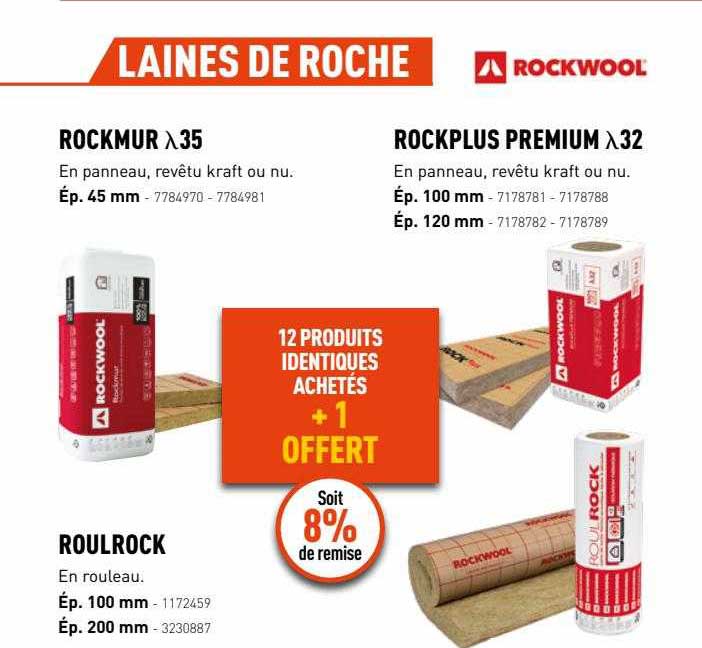 laine de roche : rockmur, rockplus premium, roulrock