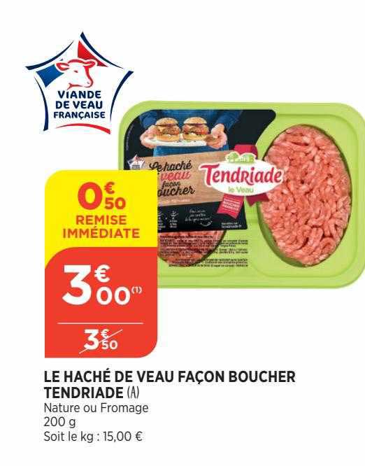 le haché de veau façon boucher tendriade