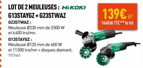 lot de 2 meuleuses : hikoki g13staygz + g23stwaz