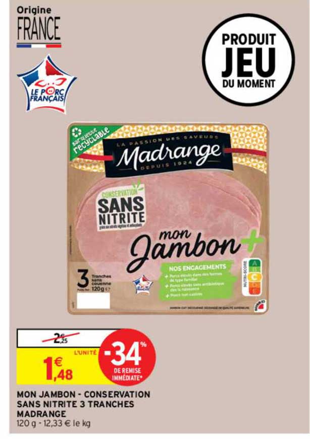 mon jambon - conservation sans nitrite 3 tranches madrange