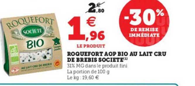 Roquefort Aop Bio Au Lait Cru De Brebis Société