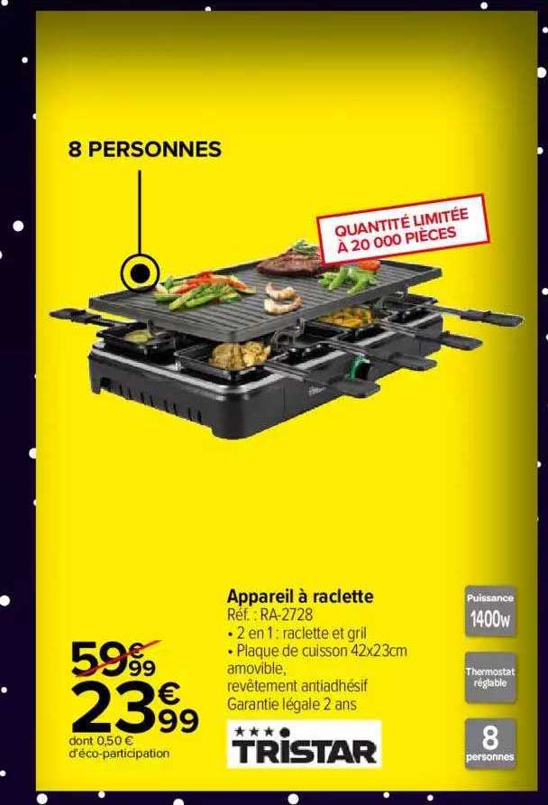 Appareil à Raclette Tristar