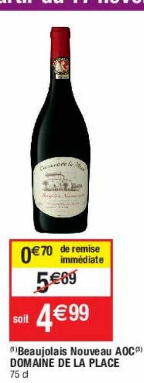 beaujolais nouveau aoc domaine de la place