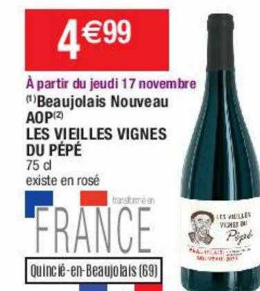 beaujolais nouveau aop les vieilles vignes de pépé