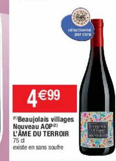 beaujolais villages nouveau aop l'âme du terroir