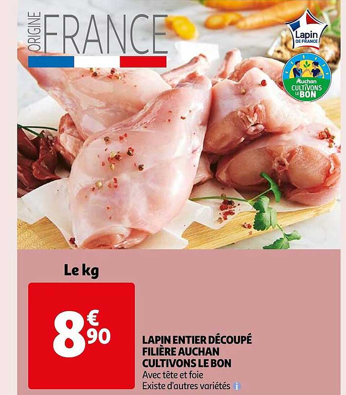 lapin entier découpé filière auchan cultivons le bon