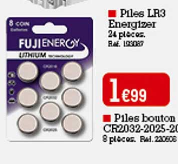 piles lr3 energizer ou piles bouton cr2032-2025