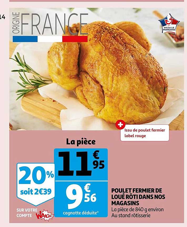 poulet fermier de loué rôti dans nos magasins
