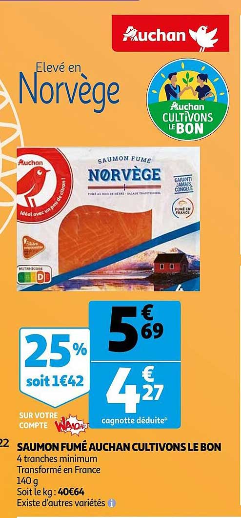 saumon fumé auchan cultivons le bon