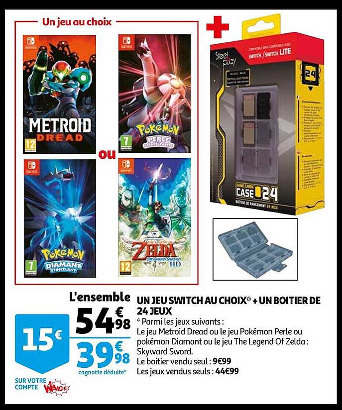 un deux switch au choix + un boitier de 24 jeux