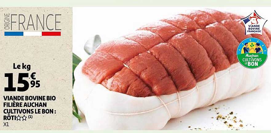 viande bovine bio filière auchan cultivons le bon : rôti