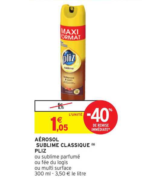 aérosol sublime classique pliz -40% de remise immédiate