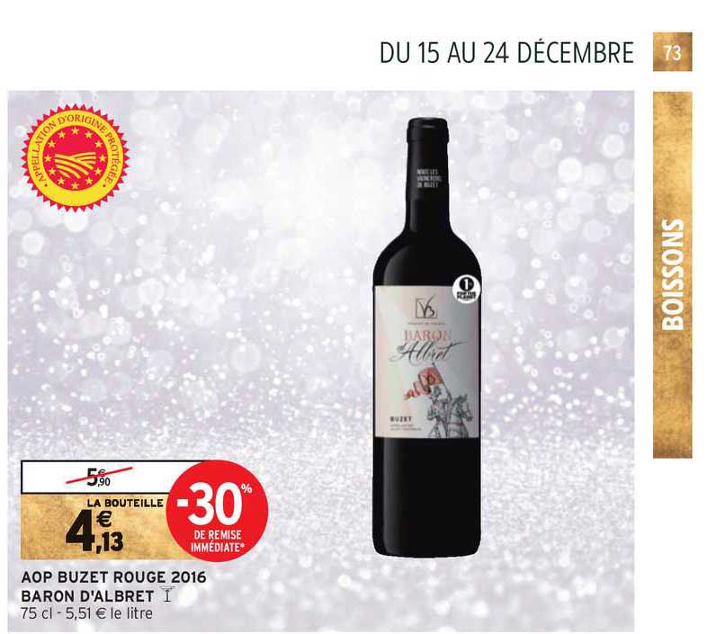 Aop Buzet Rouge 2016 Baron D'albret -30% De Remise Immédiate
