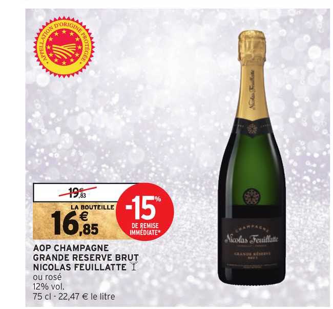aop champagne grande réserve brut nicolas feuillatte 15% de remise immédiate