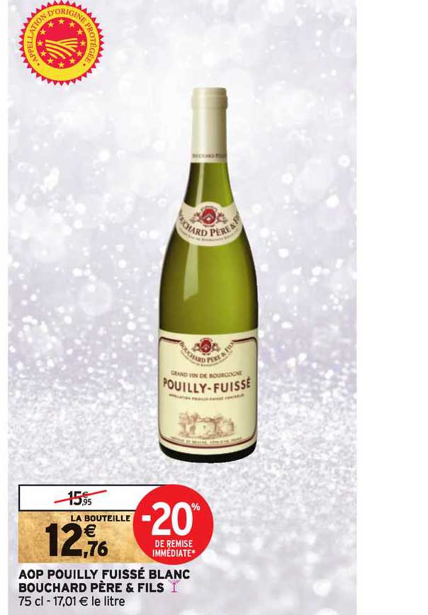 aop pouilly fuissé blanc bouchard père & fils