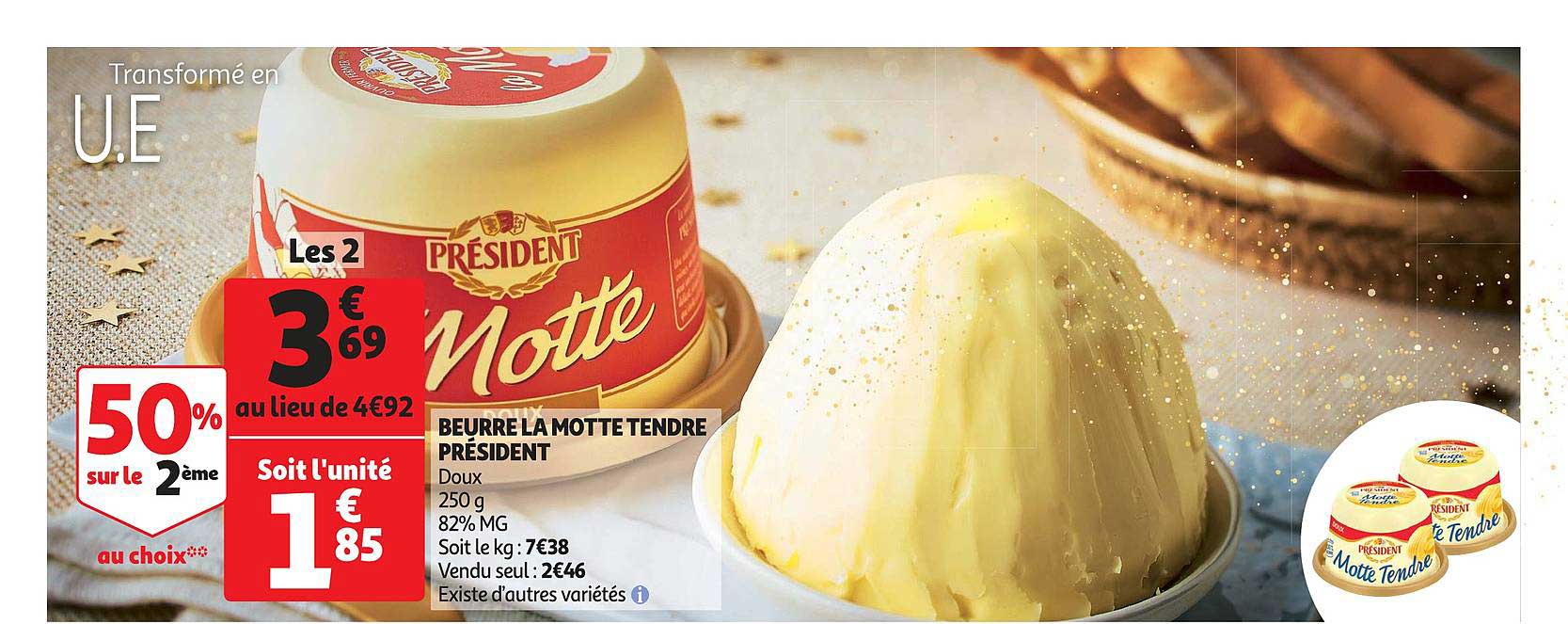 Beurre La Motte Tendre Président 50% Sur Le 2ème