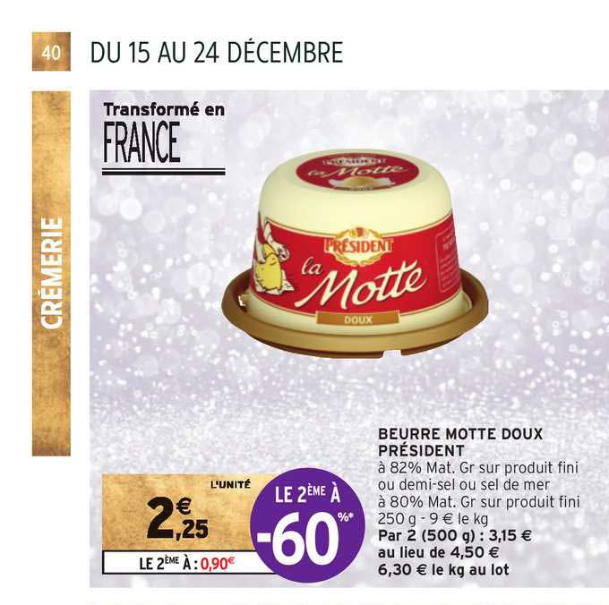 beurre motte doux président