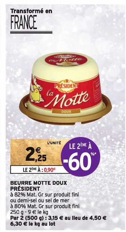 beurre motte doux président le 2ème à -60%