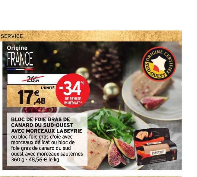 bloc foie gras de canard du sud ouest avec morceau labeyrie -34% de remise immédiate