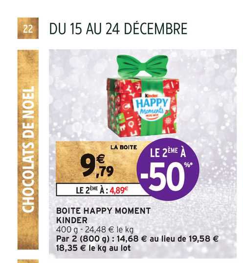 Boite Happy Moment Kinder Le 2ème à -50%