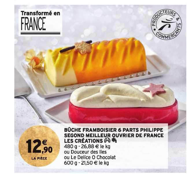 bûche framboisier 6 parts philippe segond meilleur ouvrier de france les créations