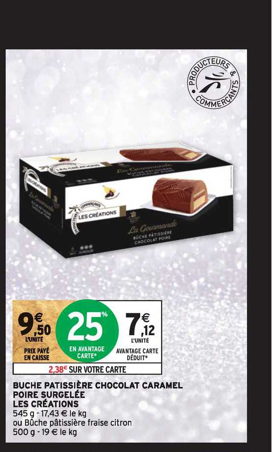 bûche pâtissière chocolat caramel poire surgelée les créations