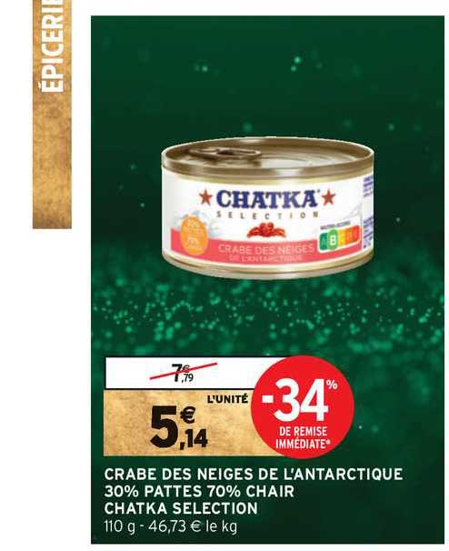 crabe des neiges de l'antarctique 30% pattes 70% chair chatka séléction