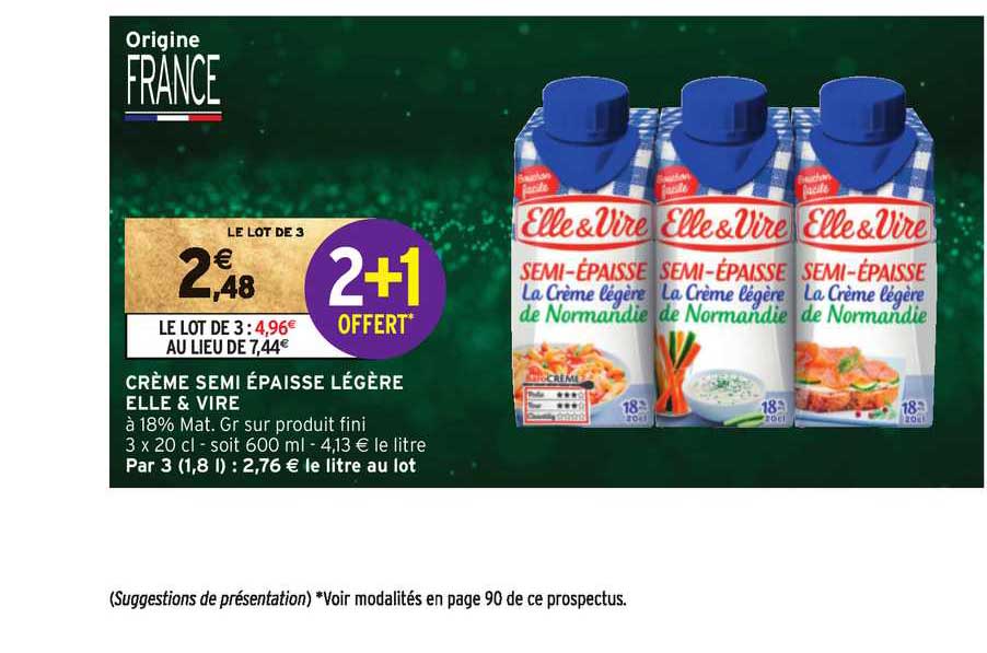 Crème Semi épaisse Légère Elle & Vire 2+1 Offert