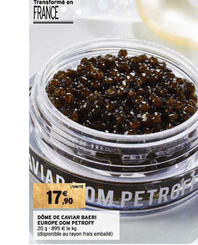 dôme de caviar baeri europe dom petroff