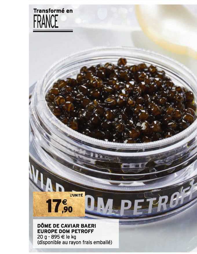 dôme de caviar baeri europe dom petroff
