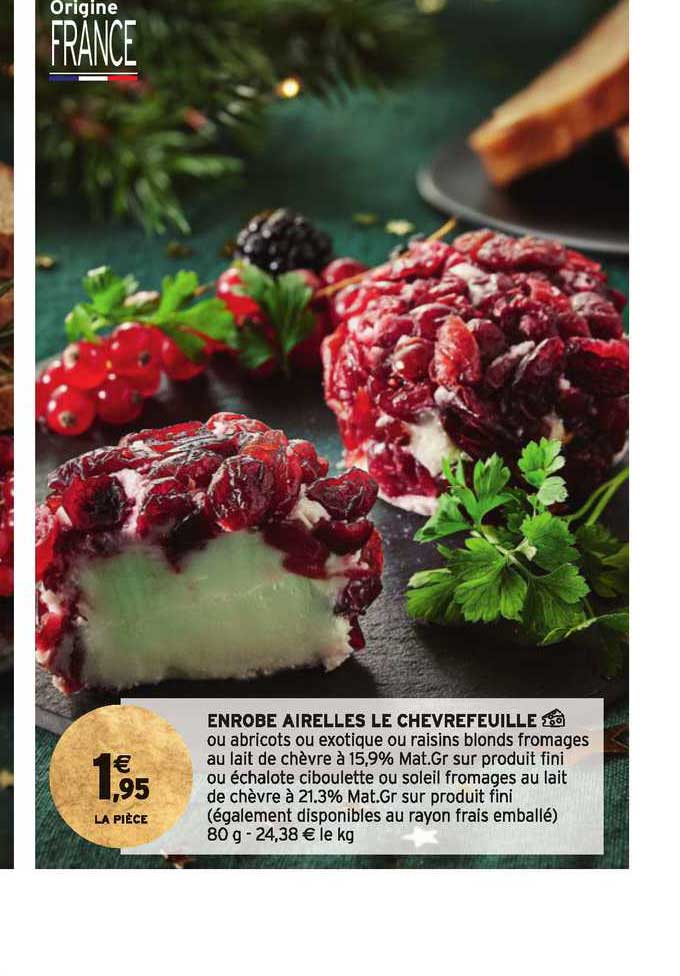 enrobé airelles le chevrefeuille