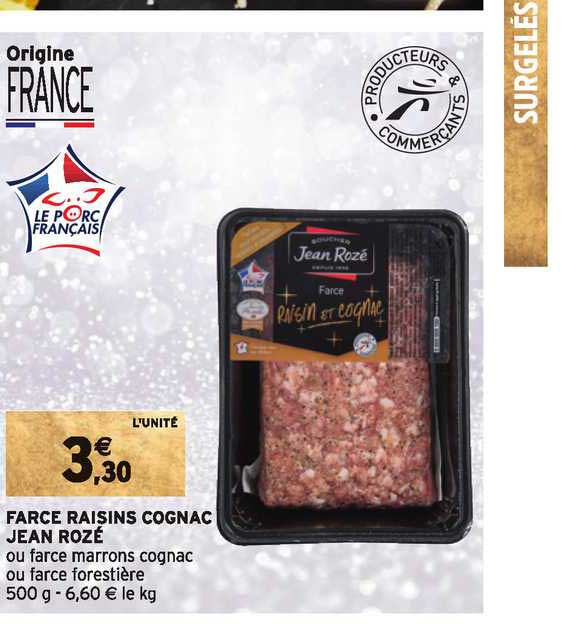 farce raisins cognac jean rozé