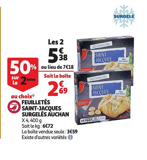 feuilletés saint jacques surgelés auchan 50% sur le 2ème