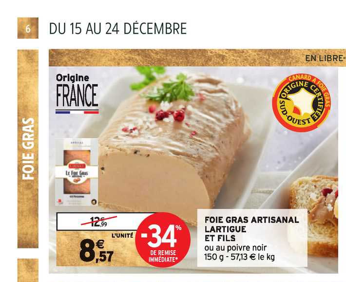 Foie Gras Artisanal Lartigue Et Fils -34% De Remise Immédiate