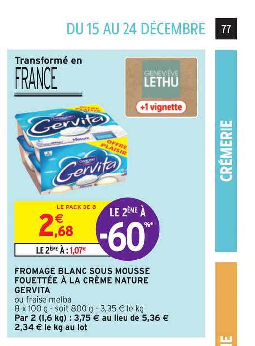 fromage blanc sous mousse fouettée à la crème nature gervita