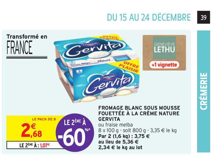 fromage blanc sous mousse fouettée à la crème nature gervita le 2ème à -60%