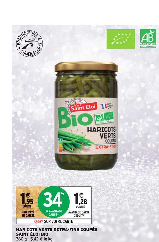 haricots verts extra-fins coupés saint éloi bio