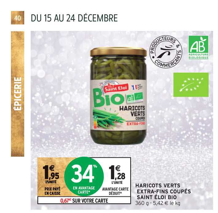 haricots verts extra fins coupés saint éloi bio