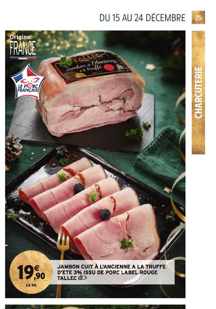 jambon cuit à l'ancienne à la truffe d'été 3% issu de porc label rouge tallec
