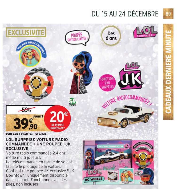 lol surprise voiture radio commandée + une poupée "jk" exclusive