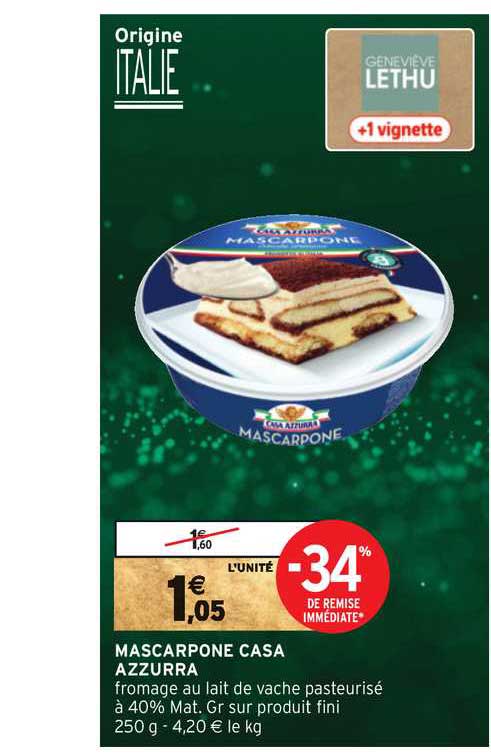 mascarpone casa azzurra -34% de remise immédiate