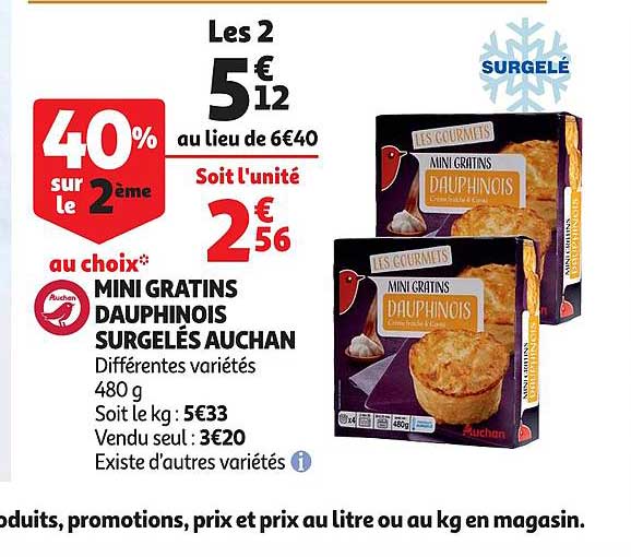 mini gratins dauphinois surgelés auchan 40% sur le 2ème