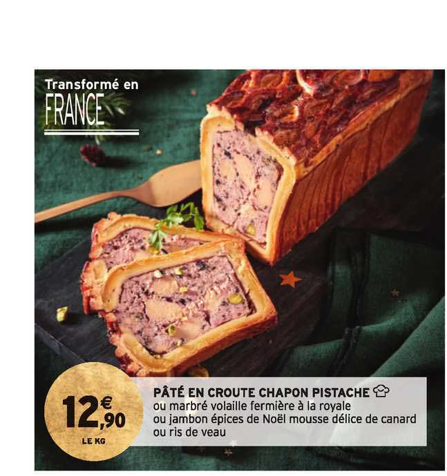pâté en croûte chapon pistache