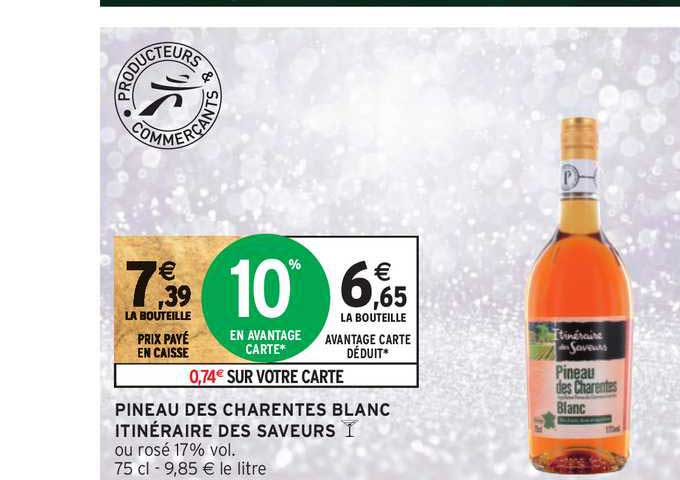 Pineau Des Charentes Blanc Itinéraire Des Saveurs