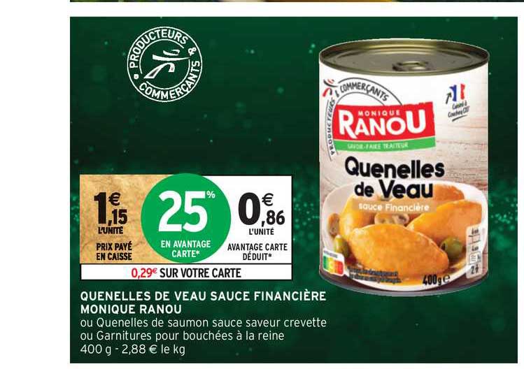 quenelles de veau sauce financière monique ranou