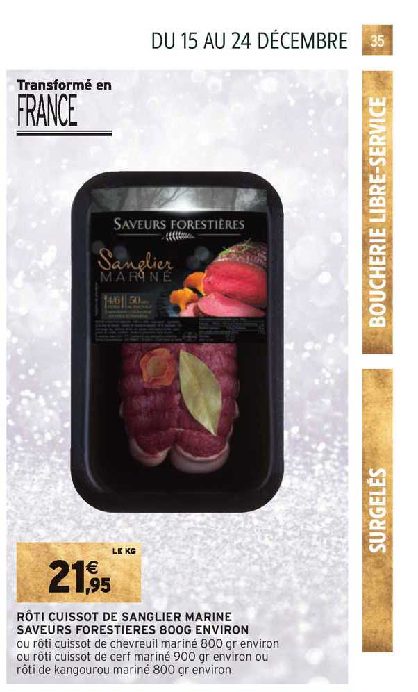 rôti cuissot de sanglier marine saveurs forestières 800g environ