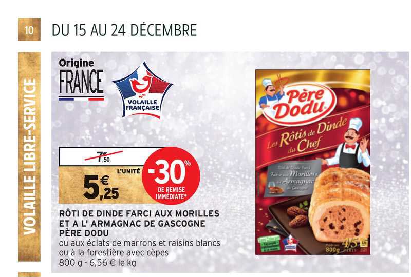 rôti de dinde farci aux morilles et à l'armagnac de gascogne père dodu -30% de remise immédiate