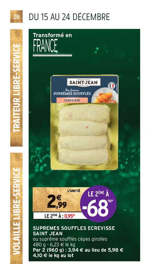suprêmes souffles écrevisse saint jean le 2ème à -68%